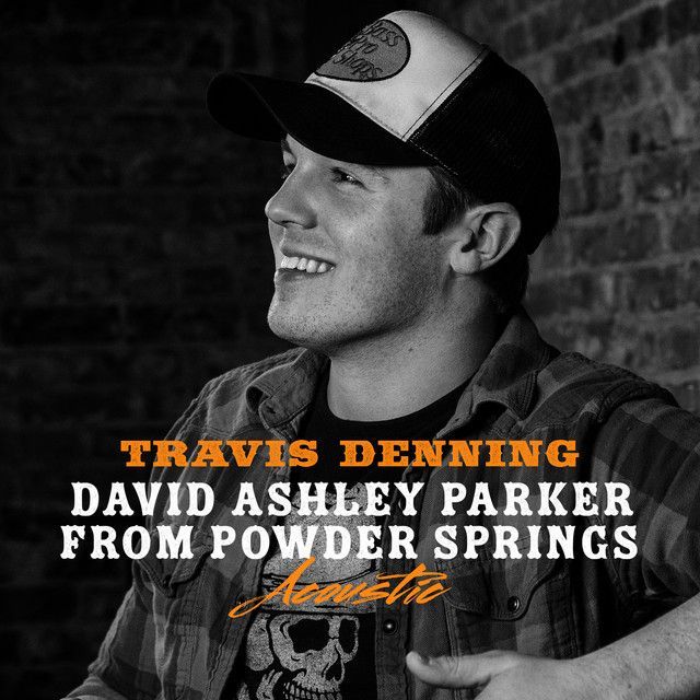David Ashley Parker From Powder Springs (Acoustic)